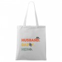 Bílá taška Husband. Daddy. Hero.