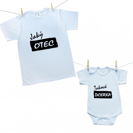 Rodinná sada (body s krátkým rukávem) Jaký otec taková dcerka