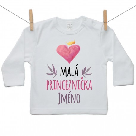 Tričko s dlouhým rukávem Malá princeznička se jménem