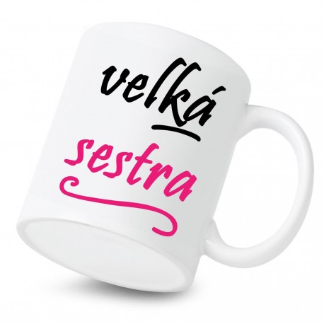 Keramický hrnek Velká sestra