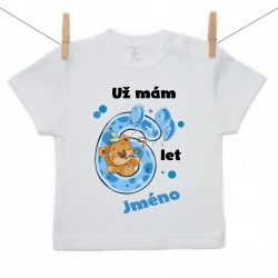 Tričko s krátkým rukávem Už mám 6 let s Medvídkem a jménem dítěte Chlapec