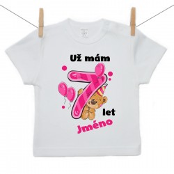 Tričko s krátkým rukávem Už mám 7 let s Medvídkem a jménem dítěte Dívka