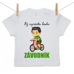 Tričko s krátkým rukávem Až vyrostu budu závodník