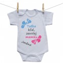 Body s krátkým rukávem Taťka klid, zavolej mamku s jménem dítěte