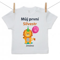 Tričko s krátkým rukávem Můj první Silvestr se lvíkem a jménem děťátka