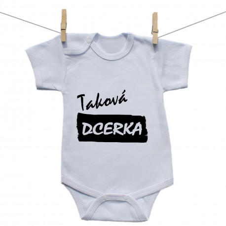 Body s krátkým rukávem Taková dcerka