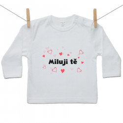 Tričko s dlouhým rukávem Miluji tě