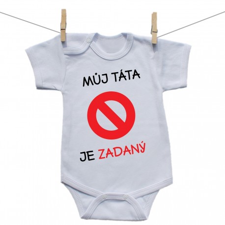 Body s krátkým rukávem Můj táta je zadaný