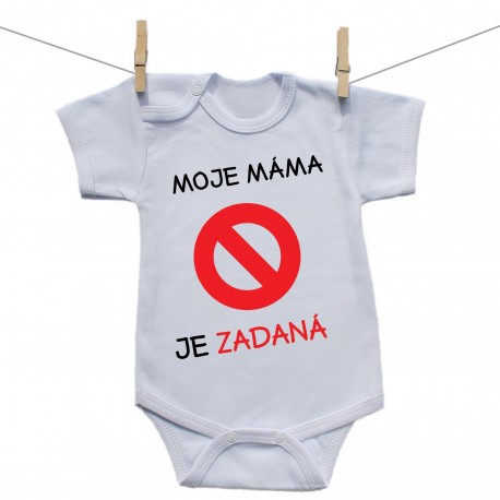 Body s krátkým rukávem Moje máma je zadaná