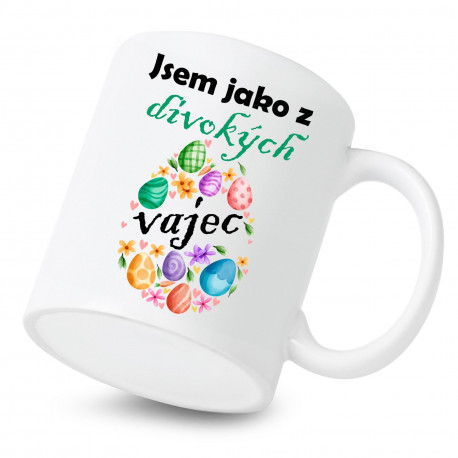 Keramický hrnek Jsem jako z divokých vajec