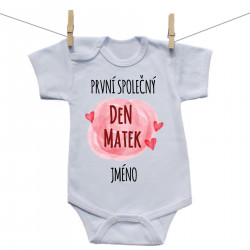 Body s krátkým rukávem První společný Den matek s jménem děťátka
