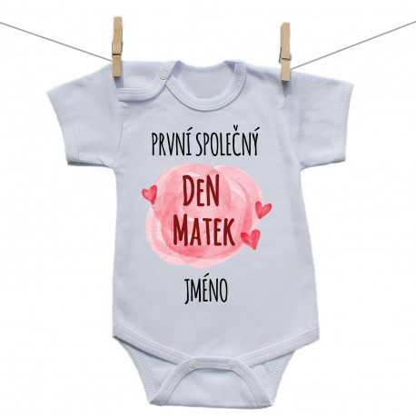 Body s krátkým rukávem První společný Den matek s jménem děťátka Body s krátkým rukávem První společný Den matek s jménem děťátka
