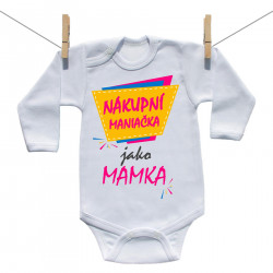 Body s dlouhým rukávem Nákupní maniačka jako mamka