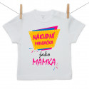 Tričko s krátkým rukávem Nákupní maniačka jako mamka