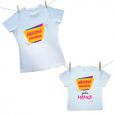 Rodinná sada (tričko s krátkým rukávem) Nákupní maniačka mamka a dcera