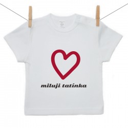 Tričko s krátkým rukávem Miluji tatínka