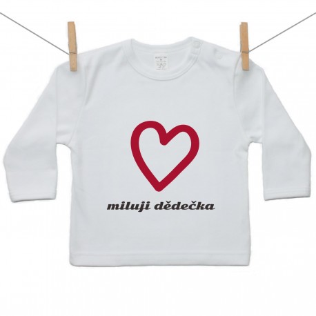 Tričko s dlouhým rukávem Miluji dědečka
