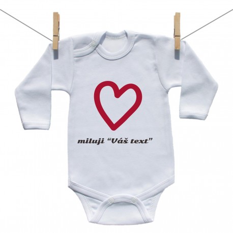 Body s dlouhým rukávem Miluji "Váš text"