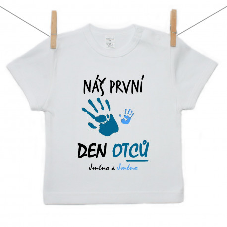 Tričko s krátkým rukávem Náš první den otců se jménem (chlapec) Tričko s krátkým rukávem Náš první den otců se jménem (chlapec)