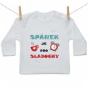 Tričko s dlouhým rukávem Spánek je pro slabochy