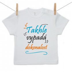 Tričko s krátkým rukávem Takhle vypadá dokonalost