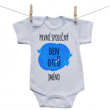 Body s krátkým rukávem První společný den otců s jménem děťátka