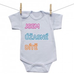 Body s krátkým rukávem Jsem úžasné dítě