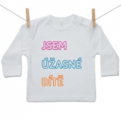 Tričko s dlouhým rukávem Jsem úžasné dítě