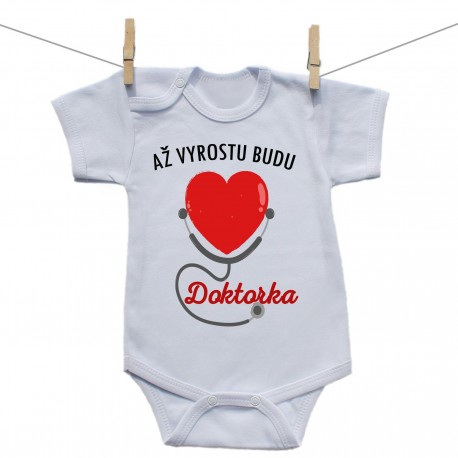 Body s krátkým rukávem Až vyrostu budu doktorka