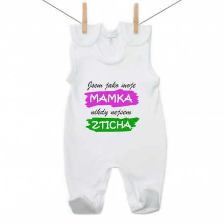 Dupačky Jsem jako moje mamka nikdy nejsem zticha