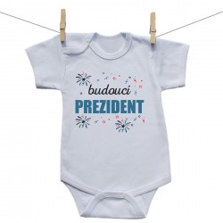 Body s krátkým rukávem Budoucí prezident