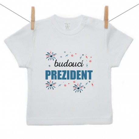 Tričko s krátkým rukávem Budoucí prezident