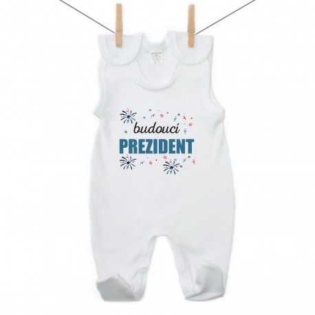 Dupačky Budoucí prezident Dupačky Budoucí prezident