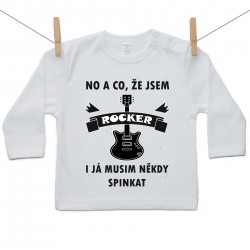 Tričko s dlouhým rukávem No a co, že jsem rocker i já musim někdy spinkat