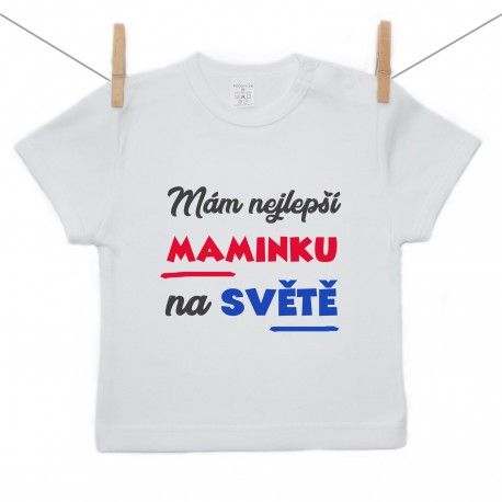 Tričko s krátkým rukávem Mám nejlepší maminku na světě