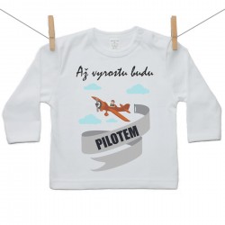 Tričko s dlouhým rukávem Až vyrostu budu pilotem
