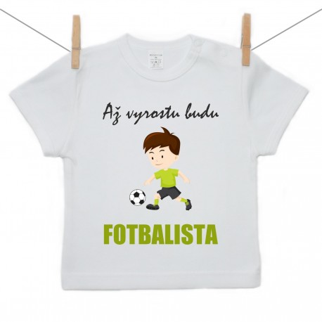 Tričko s krátkým rukávem Až vyrostu budu fotbalista