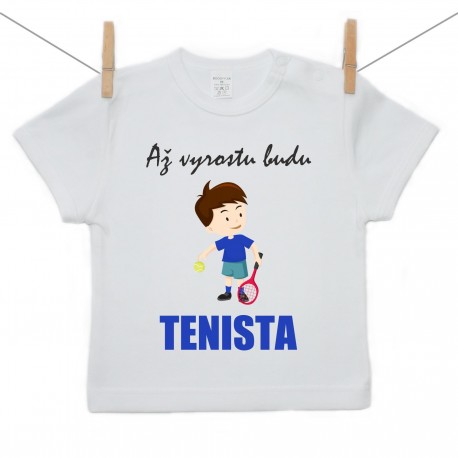 Tričko s krátkým rukávem Až vyrostu budu tenista