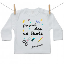 Tričko s dlouhým rukávem První den ve škole se jménem