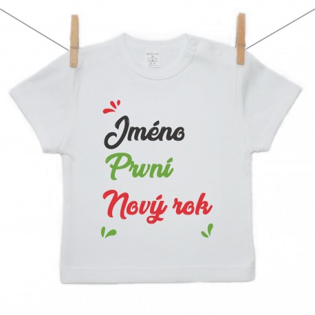 Tričko s krátkým rukávem První Nový rok se jménem dítěte