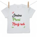 Tričko s krátkým rukávem První Nový rok se jménem dítěte