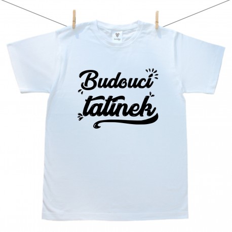 Pánské tričko s krátkým rukávem Budoucí tatínek