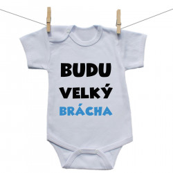 Body s krátkým rukávem Budu velký brácha