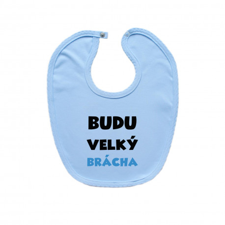 Modrý bryndáček na zapínání Budu velký brácha Modrý bryndáček na zapínání Budu velký brácha