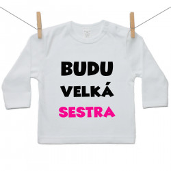 Tričko s dlouhým rukávem Budu velká sestra
