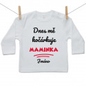 Tričko s dlouhým rukávem Dnes mě kočárkuje maminka