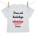 Tričko s krátkým rukávem Dnes mě kočárkuje dědeček