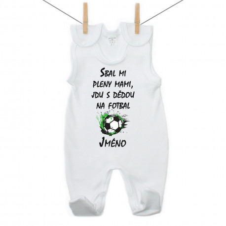 Dupačky Sbal mi pleny mami, jdu s dědou na fotbal