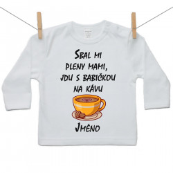 Tričko s dlouhým rukávem Sbal mi pleny mami, jdu s babičkou na kávu