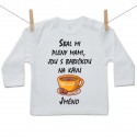 Tričko s dlouhým rukávem Sbal mi pleny mami, jdu s babičkou na kávu
